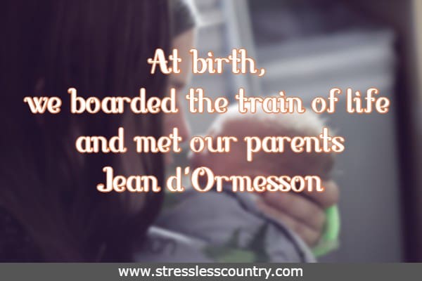 38 Parent Quotes Inspiring Quotes On Parenting