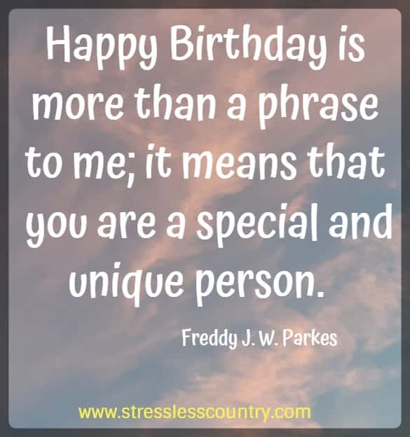 91 Birthday Quotes To Celebrate A Special Day