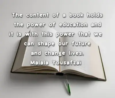 The content of a book holds the power of education and it is with this power that we can shape our future and change lives.