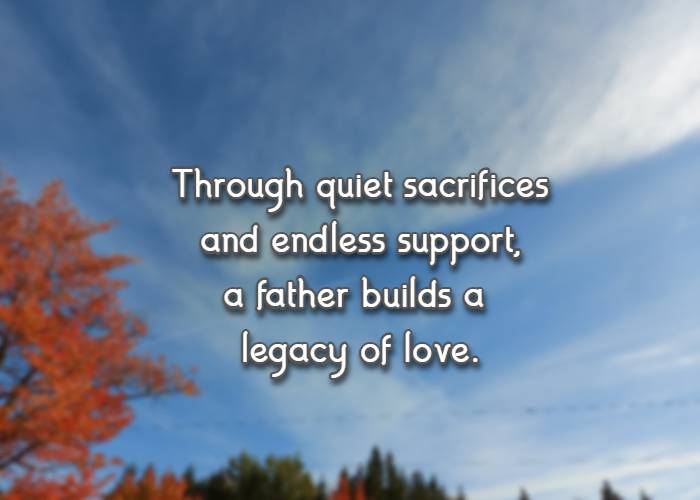 Through quiet sacrifices and endless support, a father builds a legacy of love.