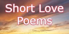 Short Poems & Quotes to Inspire and Encourage You