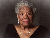 Maya Angelou